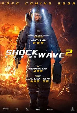 Shock Wave 2 (2020) ORG. Hindi Dubbed Full Movie 480p | 720p | 1080p