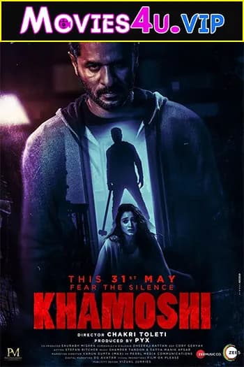 Khamoshi (2019) AMZN WEBRip Hindi Full Movie 480p | 720p | 1080p