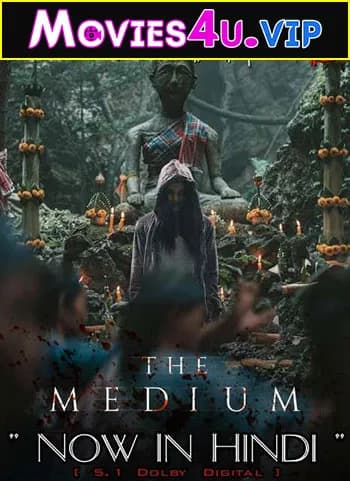 The Medium (2021) WEB-DL ORG Full Movie 480p | 720p | 1080p