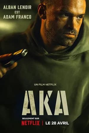 AKA – Netflix Original (2023) WEB-DL Dual Audio {Hindi-English} 480p | 720p | 1080p