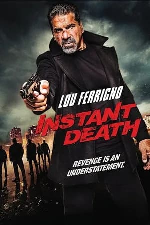 Instant Death (2017) Dual Audio {Hindi-English} BluRay 480p || 720p || 1080p