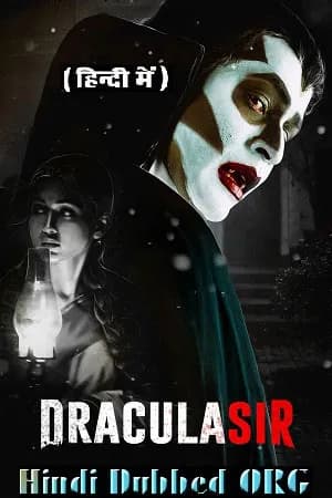 Dracula Sir (2020) WEB-DL Hindi Dubbed (ORG) Full Movie 480p | 720p | 1080p