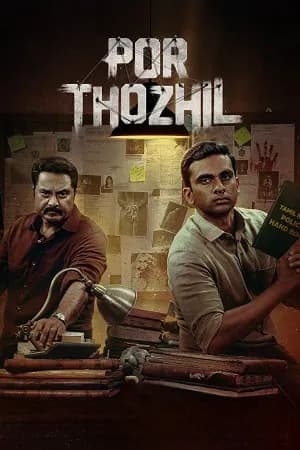 Por Thozhil (2023) Full Movie SonyLIV WEB-DL 480p | 720p | 1080p