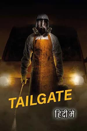 Tailgate (2019) Dual Audio WeB-DL 480p | 720p | 1080p