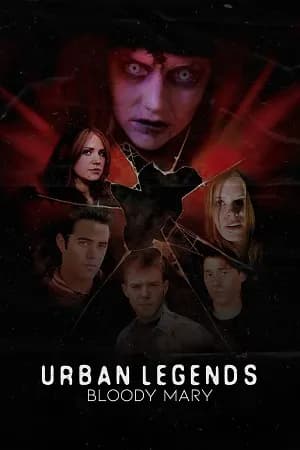 Urban Legends: Bloody Mary (2005) BluRay Dual Audio {Hindi-English} 480p | 720p | 1080p