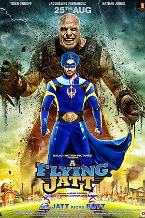 A Flying Jatt (2016) Hindi Full Movie 480p [400MB] | 720p [1.2GB]