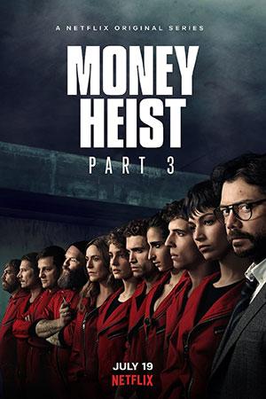 Money Heist (Season 3) Dual Audio [Hindi-English] Complete Netflix WEB Series 480p [150MB] | 720p [300MB]