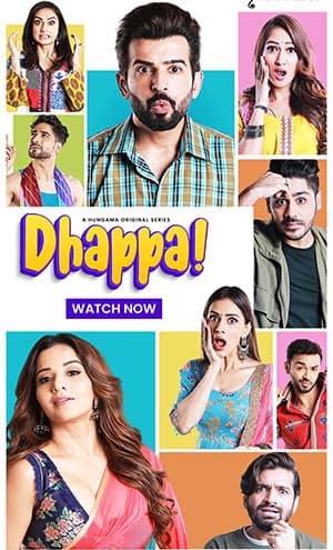 Dhappa (2022) Season 1 Hindi Complete Hungama WEB Series 480p | 720p | 1080p HDRip