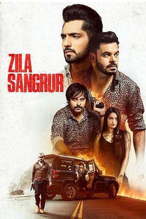 Zila Sangrur (2021) Season 1 Punjabi Complete WEB Series 480p [750MB] | 720p [1.8GB] HDRip