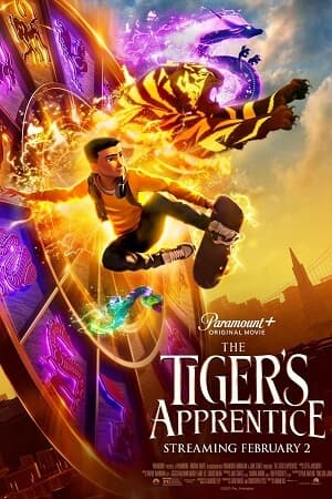 The Tiger’s Apprentice (2024) WEB-DL {English With Subtitles} Full Movie 480p [250MB] | 720p [700MB] | 1080p [1.7GB]