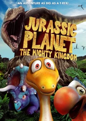 Jurassic Planet: The Mighty Kingdom (2021) Dual Audio [Hindi + English] WeB-DL 480p [200MB] | 720p [560MB] | 1080p [1.2GB]