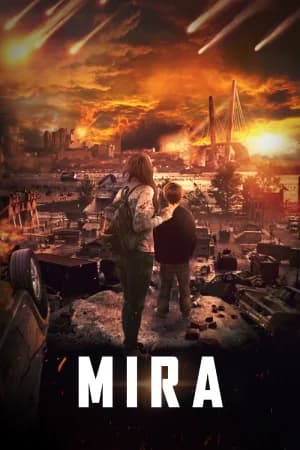 Mira (2022) BluRay Multi Audio [Hindi ORG. + Russian + Tamil + Telugu + Malayalam] 480p [700MB] | 720p [1.4GB] | 1080p [3.3GB]