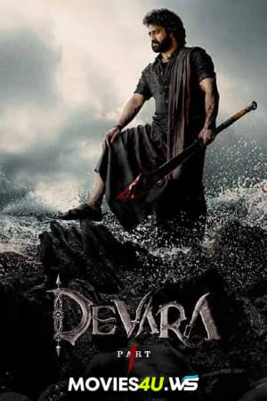 Devara: Part 1 (2024) Full Movie WEB-DL 480p | 720p | 1080p